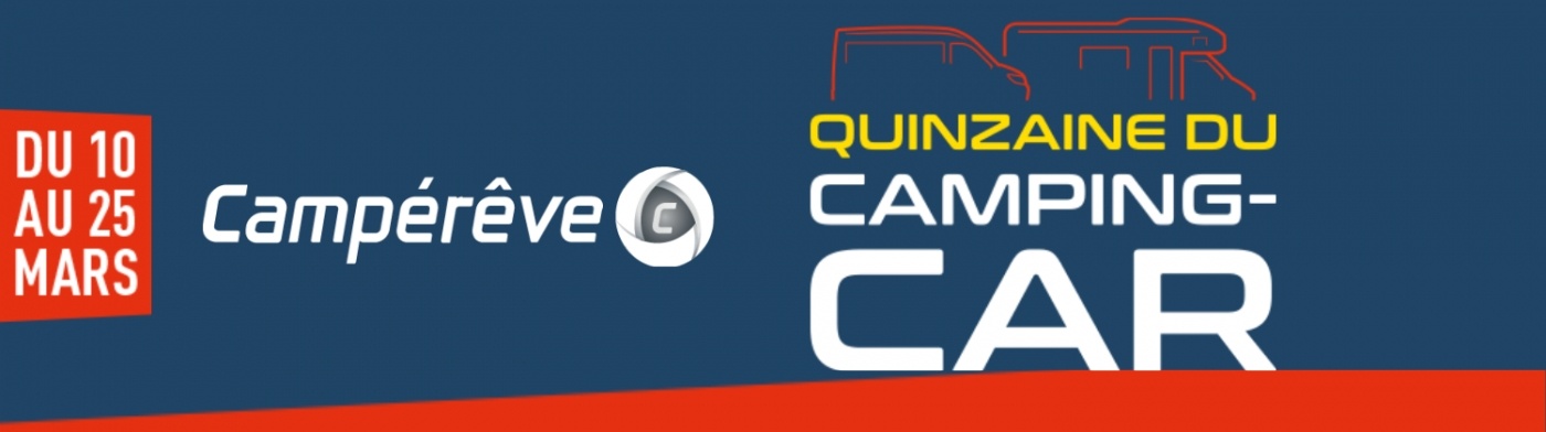 LA QUINZAINE DU CAMPING-CAR
