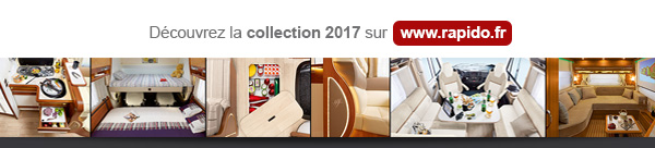 Consulter l'ensemble de la collection 2017 Rapido : www.rapido.fr